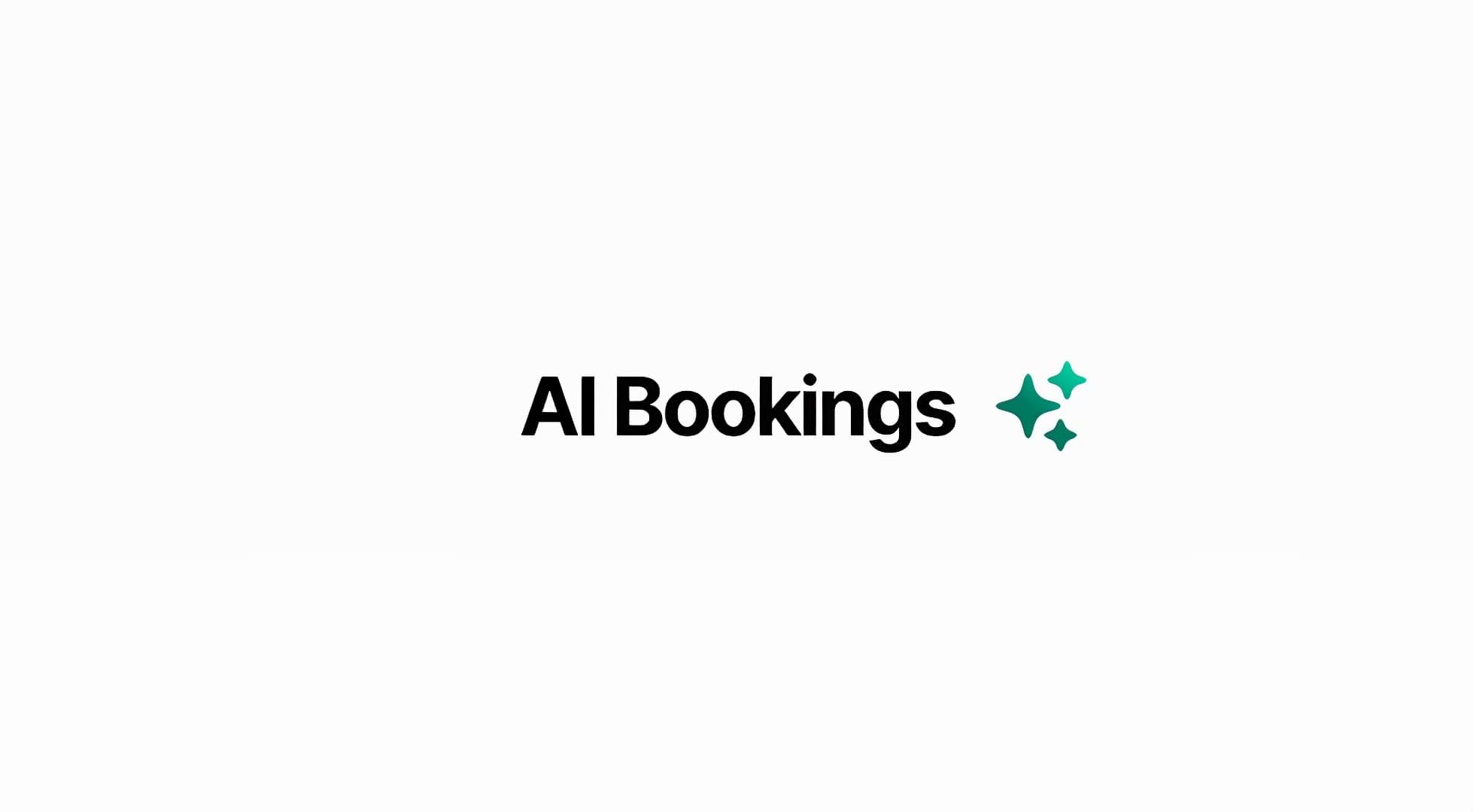 Introducing AI Bookings